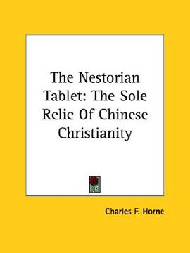 portada the nestorian tablet: the sole relic of chinese christianity