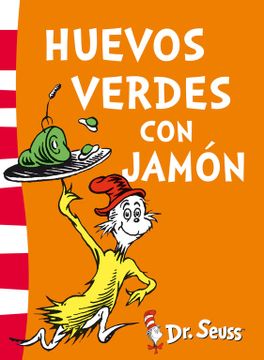portada Huevos Verdes con Jamón (Colección dr. Seuss)