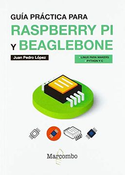 portada Guia Practica Para Raspberry pi y Beaglebone (in Spanish)