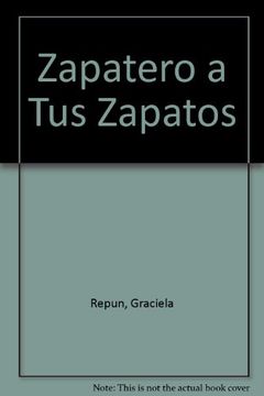 portada col.narrador-zapatero a tus zapatos (in Spanish)