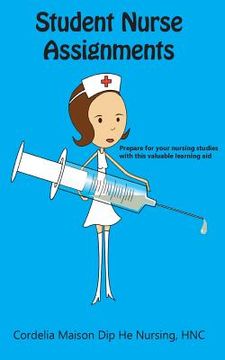 portada Student Nurse Assignments (en Inglés)
