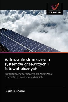 portada Wdrażanie slonecznych systemów grzewczych i fotowoltaicznych (in Polaco)