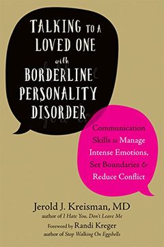portada Talking to a Loved one With Borderline Personality Disorder: Communication Skills to Manage Intense Emotions, set Boundaries, and Reduce Conflict (in English)