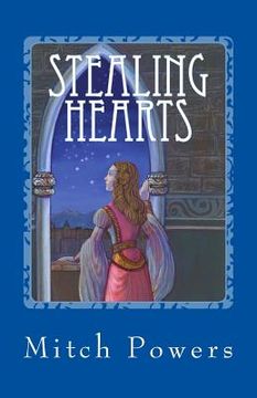 portada Stealing Hearts: A Story About the Magic of Love (en Inglés)