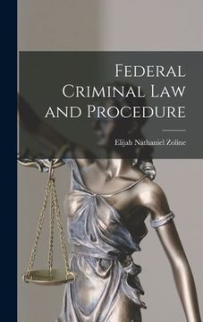 portada Federal Criminal law and Procedure (en Inglés)
