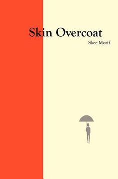 portada skin overcoat (in English)