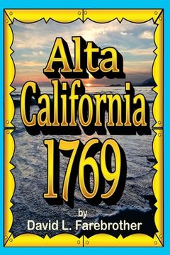 portada Alta California 1769: The Portolá Expedition (in English)