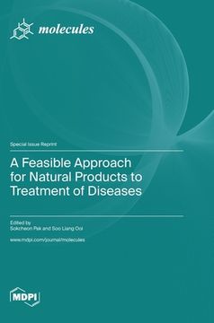 portada A Feasible Approach for Natural Products to Treatment of Diseases (en Inglés)