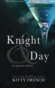 portada Knight and Day: (Knight erotic trilogy, book 3 of 3) (Volume 3) (in English)