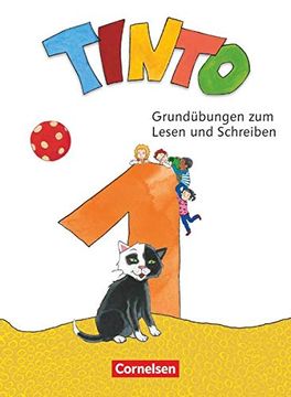 portada Tinto 1 - Neubearbeitung 2018: 1 Schuljahr - Grundübungen zum Lesen und Schreiben (en Alemán)