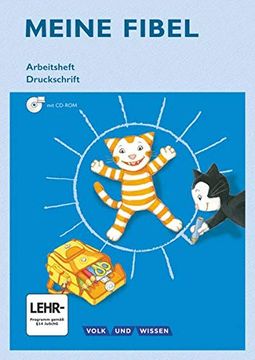 portada Meine Fibel - Ausgabe 2015: 1. Schuljahr - Arbeitsheft in Druckschrift mit Übungssoftware: Mit Silbenschieber (en Alemán)