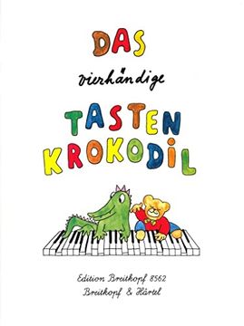 portada Das Vierhändige Tastenkrokodil. The Four-Handed Keybord Crocodile: Leichte Klavierstücke zu Vier Händen. Easy Piano Pieces for Four Hands (in German)