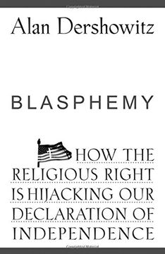 portada Blasphemy: How the Religious Right is Hijacking the Declaration of Independence (en Inglés)