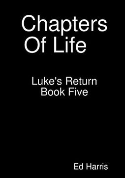 portada Chapters of Life Luke's Return Book 5 
