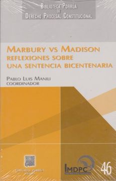 portada marbury vs madison. reflexiones sobre una sentencia bicentenaria