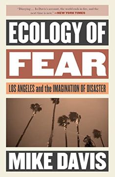 portada Ecology of Fear: Los Angeles and the Imagination of Disaster (en Inglés)