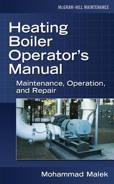 portada Heating Boiler Operator’S Manual: Maintenance, Operation, and Repair (en Inglés)