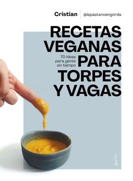 portada Recetas Veganas Para Torpes y Vagas (in Spanish)
