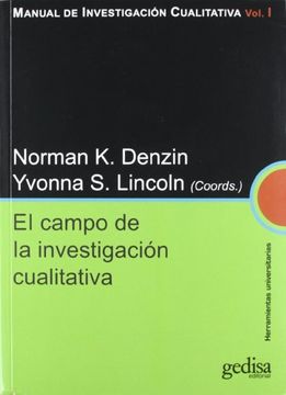 portada Campo de la Investigación Cualitativa: Manual de Investigación Cualitativa Vol. I (Herramientas Universitarias)