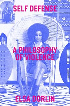 portada Self Defense: A Philosophy of Violence (en Inglés)
