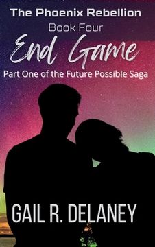 portada End Game: Part One of The Future Possible Saga (en Inglés)