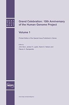 portada Grand Celebration: 10th Anniversary of the Human Genome Project: Volume 1