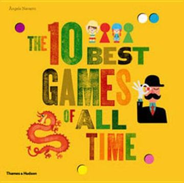 portada the 10 best games of all time. by -ngels navarro (en Inglés)