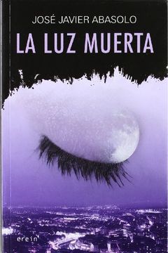portada La luz muerta (in Spanish)