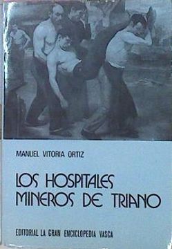 portada Historia de los Hospitales Mineros de Triano