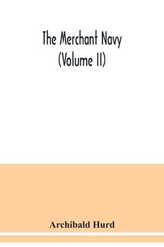 portada The merchant navy (Volume II) (en Inglés)