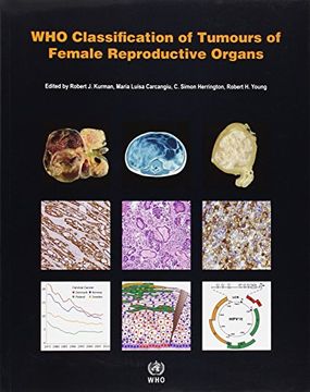 portada WHO Classification of Tumours of Female Reproductive Organs (IARC WHO Classification of Tumours)