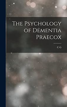 portada The Psychology of Dementia Praecox (en Inglés)
