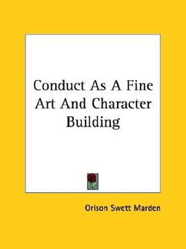 portada conduct as a fine art and character building (en Inglés)