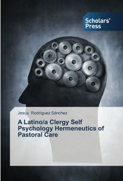portada A Latino/A Clergy Self Psychology Hermeneutics of Pastoral Care