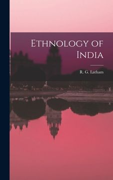 portada Ethnology of India (en Inglés)