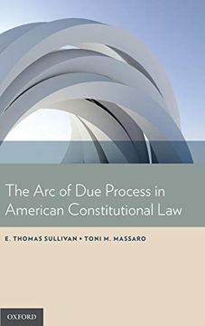 portada The arc of due Process in American Constitutional law (en Inglés)