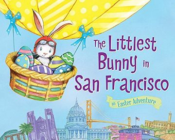 portada The Littlest Bunny in San Francisco: An Easter Adventure
