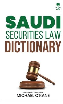 portada Saudi Securities Law Dictionary (en Inglés)
