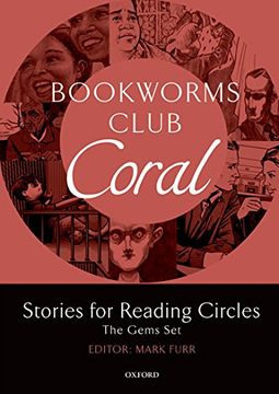 portada Oxford Bookworms Club Stories for Reading Circles: Coral (Stages 3 and 4) (Oxford Bookworms Library) 