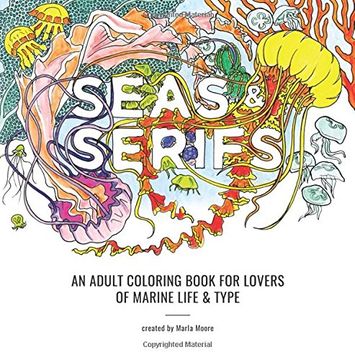 portada Seas & Serifs: An Adult Coloring Book for Lovers of Marine Life & Type