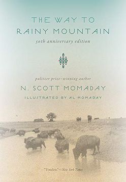portada The way to Rainy Mountain, 50Th Anniversary Edition (in English)