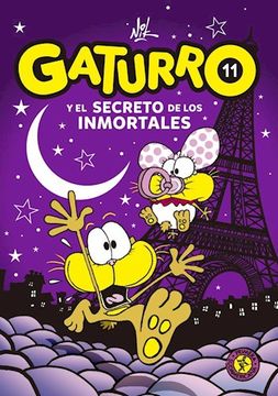portada Gaturro 11. Gaturro y el secreto de los inmortales (in Spanish)