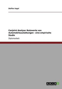 portada Conjoint Analyse. Nutzwerte von Automobilausstattungen (German Edition)