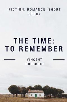 portada The Time: To Remember (en Inglés)