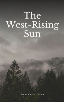 portada The West-Rising Sun (in English)