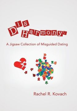 portada Disharmony: a Jigsaw Collection of Misguided Dating (en Inglés)