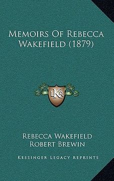 portada memoirs of rebecca wakefield (1879) (en Inglés)