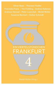 portada Ein Viertelstündchen Frankfurt - Band 4 (en Alemán)