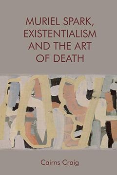portada Muriel Spark, Existentialism and the Art of Death (en Inglés)