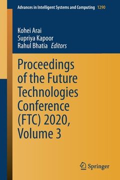 portada Proceedings of the Future Technologies Conference (Ftc) 2020, Volume 3 (in English)